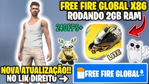 😱SAIU HOJE!! FREE FIRE GLOBAL X86 LITE ATUALIZADO✅ PARA CELULAR FRACO COM GRÁFICOS REDUZIDOS, 2024🔥