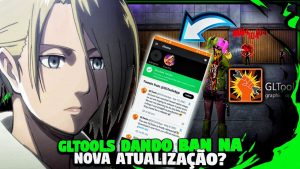 🤔GLTOOLS TA DANDO BAN NA NOVA ATUALIZAÇÃO DO FREE FIRE?! O MOTIVO DOS BANS!🤔