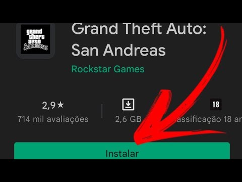 SAIU BUG DE COMO BAIXAR GTA SAN ANDREAS DE GRAÇA DIRETO DA PLAY STORE !! 😱😱